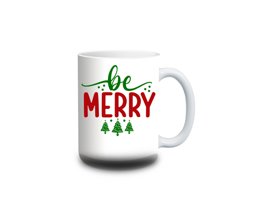 Be Merry Holiday Coffee Mug